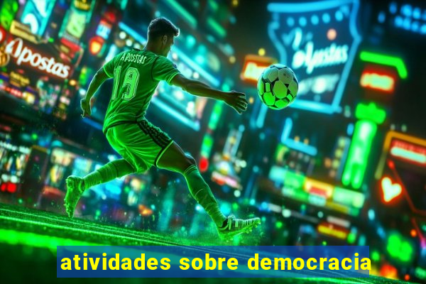 atividades sobre democracia